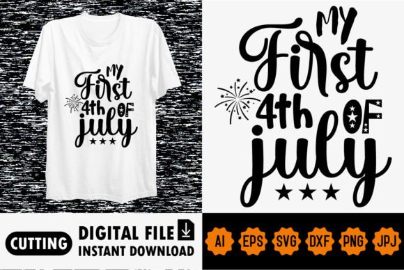 Celebrate with Style: My First 4th of July Shirt Design